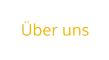 Über uns